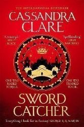 Sword Catcher: Discover the instant Sunday Times bestseller from the author of The Shadowh