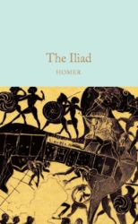 The Iliad - Homér - Macmillan Collector's Library The Iliad