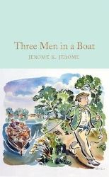 Three Men in a Boat Three Men in a Boat