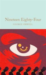 Nineteen Eighty-Four Nineteen Eighty-Four