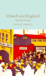 Orwell and England - George Orwell - Macmillan Collector's Library Orwell and England