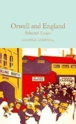 Orwell and England - George Orwell - Macmillan Collector's Library Orwell and England