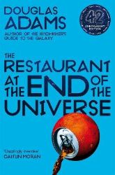 Restaurant at the End of the Universe Restaurant at the End of the Universe