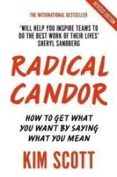 Radical Candor - Kim Scott - Knihy o podnikání a byznysu v angličtině Radical Candor