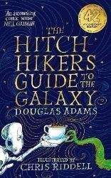 The Hitchhiker's Guide to the Galaxy Illustrated Edition The Hitchhiker's Guide to the Galaxy Illustrated Edition