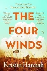 The Four Winds: The Number One Bestselling Richard & Judy Book Club Pick