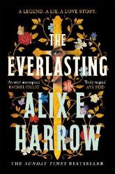 Everlasting - Alix E. Harrow - Adult romantasy Everlasting