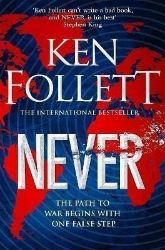 Never - Ken Follett - Historické romány v angličtině Never