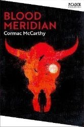 Blood Meridian Blood Meridian