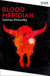 Blood Meridian - Cormac McCarthy - Detektivky v angličtině Blood Meridian
