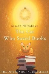 The Cat Who Saved Books - Fantasy v angličtině The Cat Who Saved Books