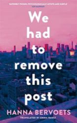 We Had To Remove This Post - Hanna Bervoets - Horory v angličtině We had to remove this post