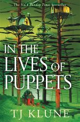 In the Lives of Puppets: A No. 1 Sunday Times bestseller and ultimate cosy adventure - TJ Klune - Young Adult fantasy v angličtině In the Lives of Puppets: A No. 1 Sunday Times bestseller and ultimate cosy adventure