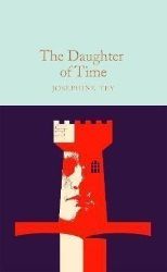 The Daughter of Time - Historické romány v angličtině The Daughter of Time