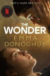 The Wonder - Emma Donoghue - Historické romány v angličtině The Wonder