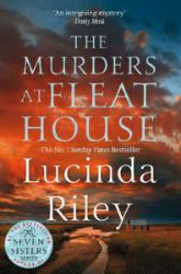The Murders at Fleat House - Lucinda Riley - Historické romány v angličtině The Murders at Fleat House