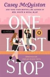 One Last Stop - Casey McQuiston - New Adult v angličtině One Last Stop
