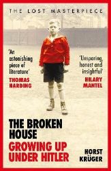 The Broken House - Horst Krüger - Biografie a autobiografie v angličtině Broken House