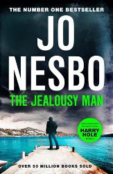 The Jealousy Man - Jo Nesbo - Severské krimi v angličtině The Jealousy Man