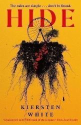 Hide - Kiersten White - Horory v angličtině Hide