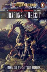 Dragonlance: Dragons of Deceit: (Dungeons & Dragons) Dragonlance: Dragons of Deceit: (Dungeons & Dragons)