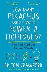 How Many Pikachus Would It Take to Power a Lightbulb?