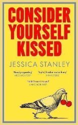Consider Yourself Kissed Consider Yourself Kissed