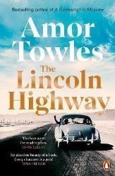 The Lincoln Highway - Amor Towles - Historické romány v angličtině The Lincoln Highway
