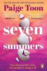 Seven Summers: An epic love story from the Sunday Times bestselling author Seven Summers: An epic love story from the Sunday Times bestselling author