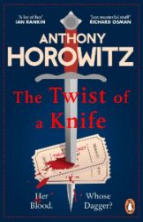 The Twist of a Knife: A gripping locked-room mystery from the bestselling crime writer - Anthony Horowitz - Detektivky v angličtině The Twist of a Knife: A gripping locked-room mystery from the bestselling crime writer