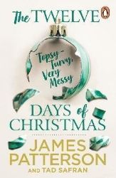 The Twelve Topsy-Turvy, Very Messy Days of Christmas The Twelve Topsy-Turvy, Very Messy Days of Christmas