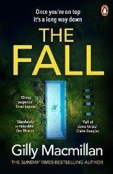 The Fall - Gilly Macmillan - Anglická literatura The Fall