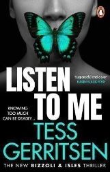 Listen To Me - Tess Gerritsen - Detektivky v angličtině Listen To Me