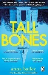 Tall Bones - Anna Bailey - Detektivky v angličtině Tall Bones