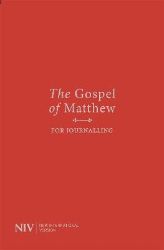 NIV Gospel of Matthew for Journalling NIV Gospel of Matthew for Journalling