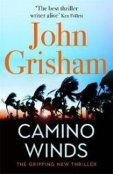 Camino Winds : The bestselling thriller writer in the world offers the perfect escape in h