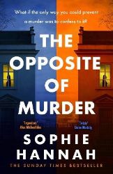 Opposite of Murder Opposite of Murder