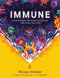 Immune : The new book from Kurzgesagt - In a Nutshell