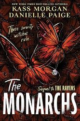 The Monarchs - Danielle Paige - Young Adult fantasy v angličtině Monarchs