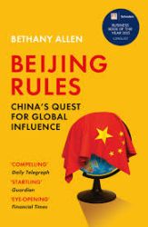 Beijing Rules: China's Quest for Global Influence - Knihy o politice v angličtině Beijing Rules: China´s Quest for Global Influence