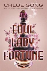 Foul Lady Fortune Foul Lady Fortune