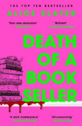 Death of a Bookseller: the instant and unmissable Sunday Times bestseller and one of the b - Detektivky v angličtině Death of a Bookseller: the instant and unmissable Sunday Times bestseller and one of the b
