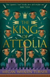 The King of Attolia: The third book in the Queen's Thief series - Young Adult fantasy v angličtině The King of Attolia: The third book in the Queen´s Thief series