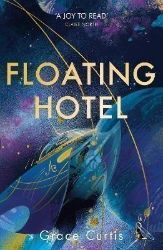 Floating Hotel: a cosy and charming read to escape with Floating Hotel: a cosy and charming read to escape with