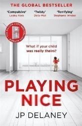 Playing Nice - J.P. Delaney - Detektivky v angličtině Playing Nice