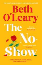The No-Show - Beth O’Leary - Romány pro ženy v angličtině The No-Show