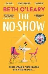 The No-Show - Beth O’Leary - Romány pro ženy v angličtině The No-Show