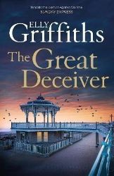 The Great Deceiver (Ruth Galloway 7) - Elly Griffiths - Detektivky v angličtině The Great Deceiver (Ruth Galloway 7)