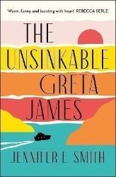 The Unsinkable Greta James - Jennifer E. Smith - Anglická literatura The Unsinkable Greta James