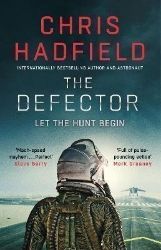 The Defector: Book 2 in the Apollo Murders Series The Defector: Book 2 in the Apollo Murders Series
